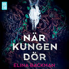 När Kungen Dör Ljudbok