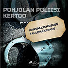 Kansallismuseon Taulukaappaus Ljudbok