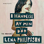 I Händelse Av Min Död : En Manual Ljudbok
