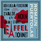 Den Lilla Flickan Som Svalde Ett Moln Lika Stort Eiffelt Ljudbok