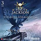 Percy Jackson: Titanens Förbannelse Ljudbok