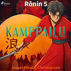 Ronin 5 Kamppailu Ljudbok