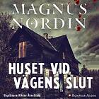 Huset Vid Vägens Slut Ljudbok