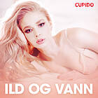 Cupido Ild Og Vann Erotiske Noveller Ljudbok