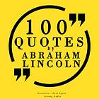 100 Quotes By Abraham Lincoln Ljudbok