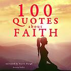 100 Quotes About Faith Ljudbok