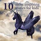10 Most Inspiring Stories For Kids Ljudbok