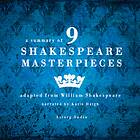 A Summary Of 9 Shakespeare Masterpieces Ljudbok