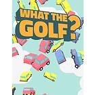 What the Golf? (PC)