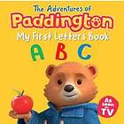 The Adventures Of Paddington: My First Letters Book