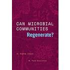 Can Microbial Communities Regenerate?