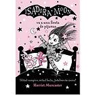 Isadora Moon Va A Una Fiesta De Pijamas / Isadora Moon Has A Sleepover