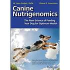 Canine Nutrigenomics The New Science Of Feeding Your Dog For Optimum Health