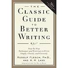 The Classic Guide To Better Writing