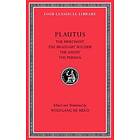 The Merchant. The Braggart Soldier. The Ghost. The Persian