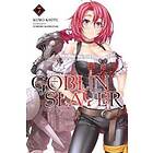 Goblin Slayer, Vol. 7 (light Novel)