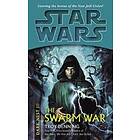 The Swarm War: Star Wars Legends (Dark Nest, Book III)