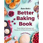 Baker Bettie's Better Baking Book