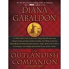 The Outlandish Companion, Volume 2: The Companion To The Fiery Cross, A Breath Of Snow And Ashes, An Echo In The Bone, And Written In My Own