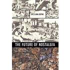 The Future Of Nostalgia