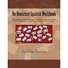 No Nonsense Spanish Workbook
