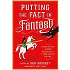 Putting The Fact In Fantasy