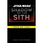 Star Wars: Shadow Of The Sith