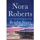 Bright Stars: Once More With Feeling And Opposites Attract: A 2-In-1 Collection