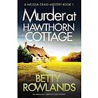 Murder At Hawthorn Cottage