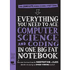 Everything You Need To Ace Computer Science And Coding In One Big Fat Notebook: The Complete Middle School Study Guide (Big Fat Notebooks)