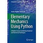 Elementary Mechanics Using Python