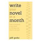 Write Your Novel In A Month