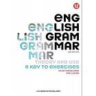 English Grammar: Theory And Use: Key To Exercises