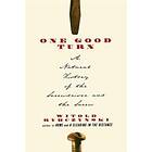 One Good Turn: A Natural History Of The Screwdriver And The Screw