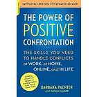 The Power Of Positive Confrontation