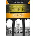 Gaudy Night: A Lord Peter Wimsey Mystery With Harriet Vane