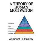 A Theory Of Human Motivation