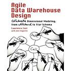 Agile Data Warehouse Design