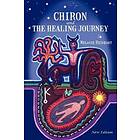 Chiron And The Healing Journey