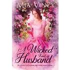 A Wicked Kind Of Husband