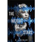 The Weight Of The Stars