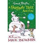 A Faraway Tree Adventure: Joe And The Magic Snowman