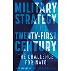 Military Strategy In The 21st Century