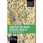 Constructing Social Research Objects