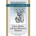 Clues, Myths, And The Historical Method