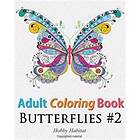 Adult Coloring Book: Butterflies: Coloring Book For Adults Featuring 50 HD Butte