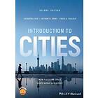 Introduction To Cities – How Place And Space Shape Human Experience, 2nd Edition