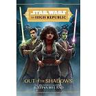 Star Wars The High Republic: Out Of The Shadows