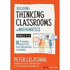 Building Thinking Classrooms In Mathematics, Grades K-12