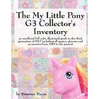 The My Little Pony G3 Collector's Inventory